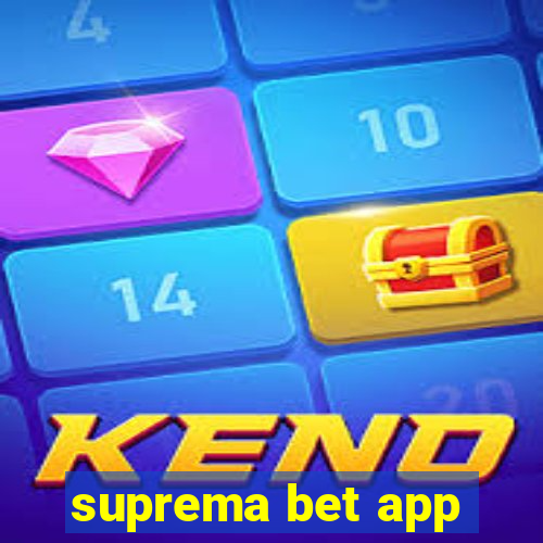 suprema bet app